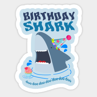 BIRTHDAY HUNGRY HAPPY SHARK Sticker